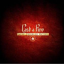 These Troubled Waters